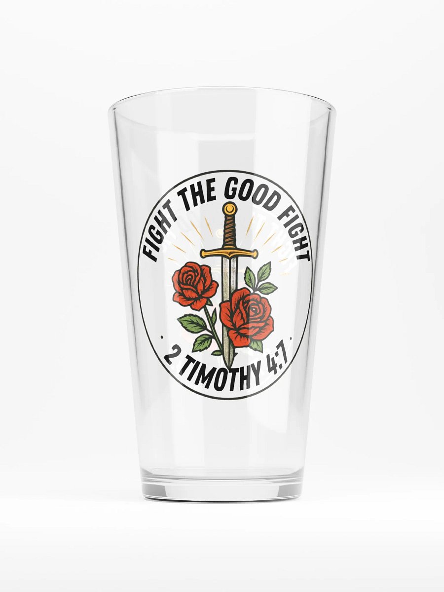 Fight the Good Fight pint glass product image (1)