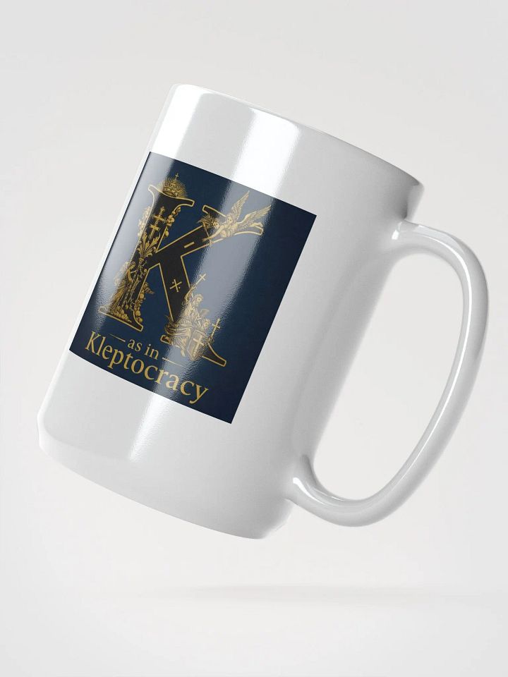 K as in kleptocracy mug product image (2)