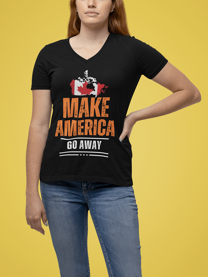 Canadian Flag Make America Go Away T-Shirt product image (1)