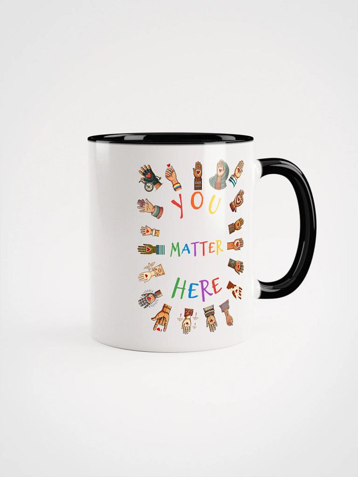 You Matter Here Accent Mug product image (4)