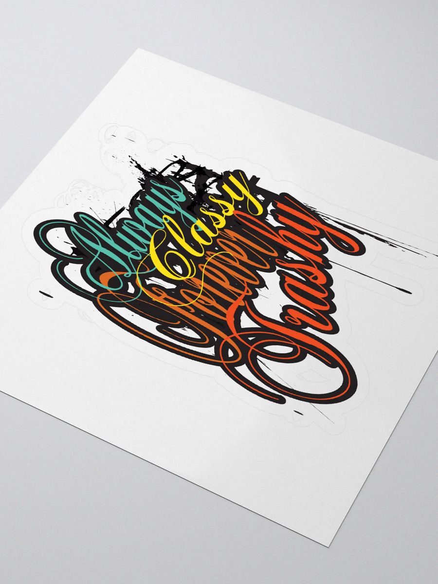 Always Classy | Kiss Cut Stickers product image (4)
