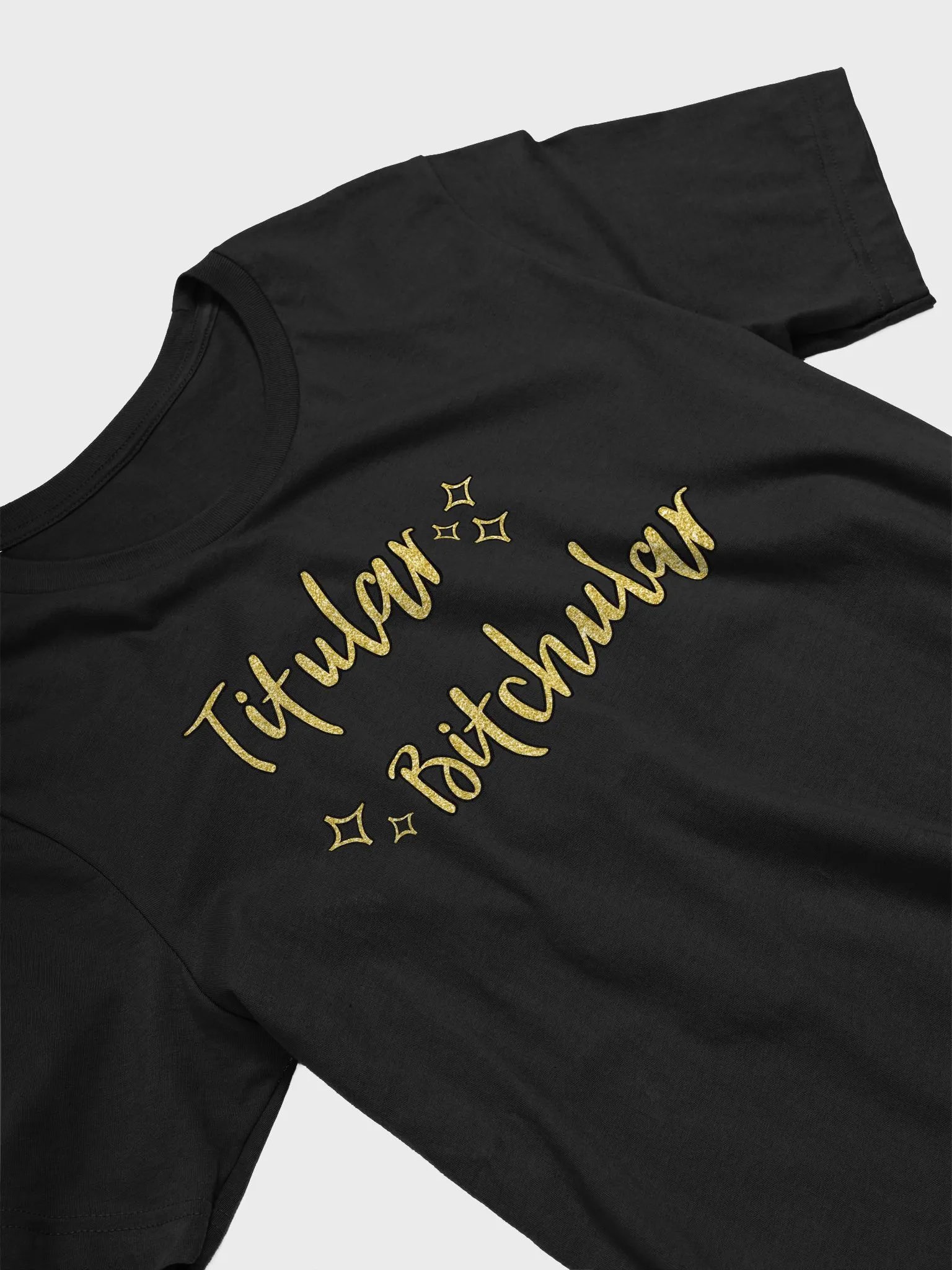 Titular bitchular T-shirt (tv static GOLD, no glitter) product image (3)