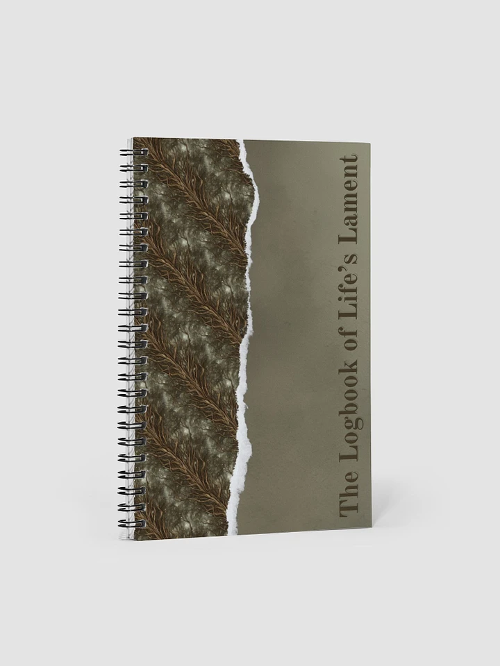 The Logbook of Life's Lament Spiral Notebook product image (1)