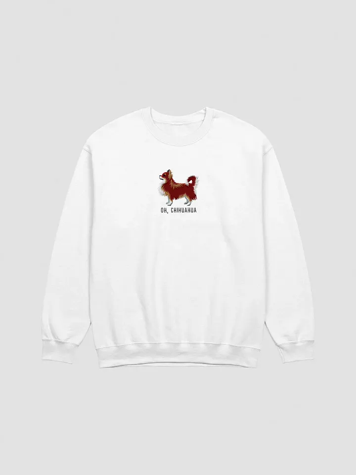 Oh, Chihuahua Sweatshirt (Embroidered) of a Longhaired Chihuahua(Chocolate Tricolor) product image (16)