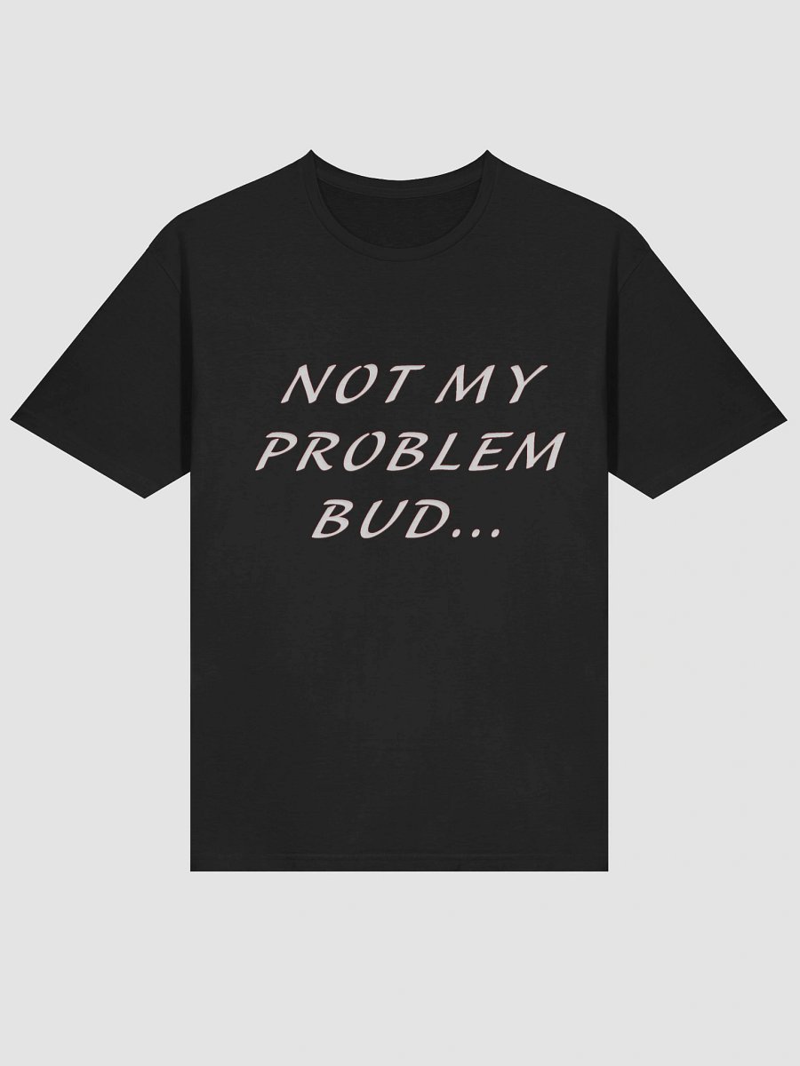 Not My Problem product image (3)