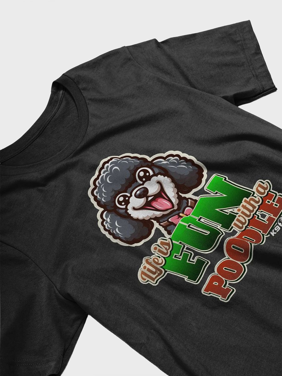 Pawsitively Poodle-icious T-Shirt product image (23)