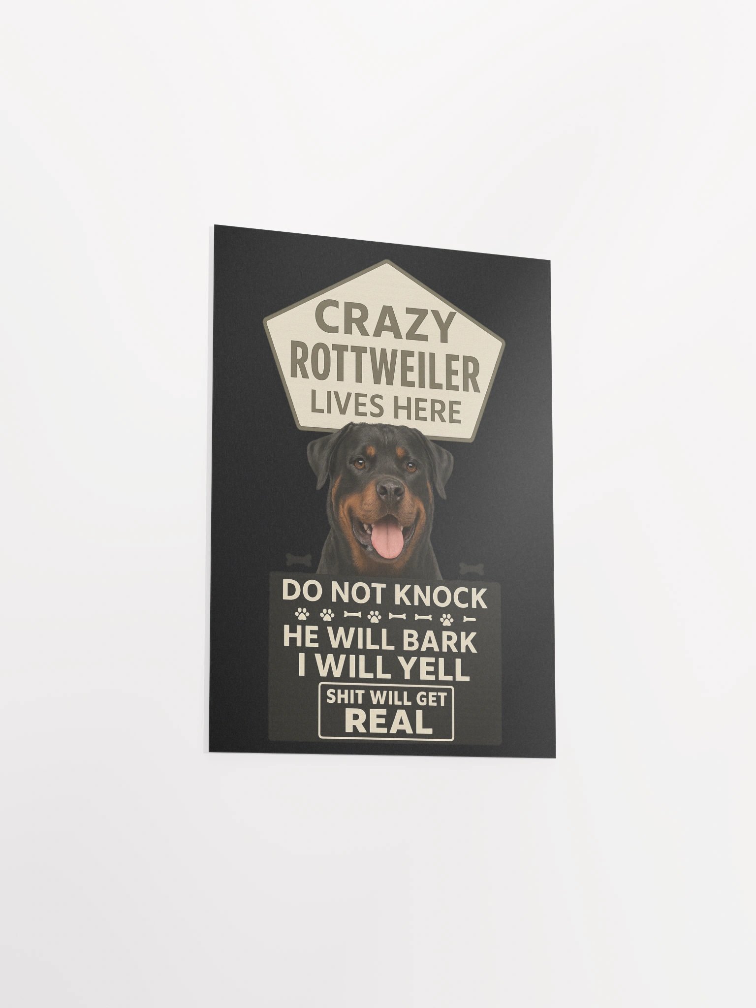 Crazy Rottweiler Lives Here Poster product image (23)