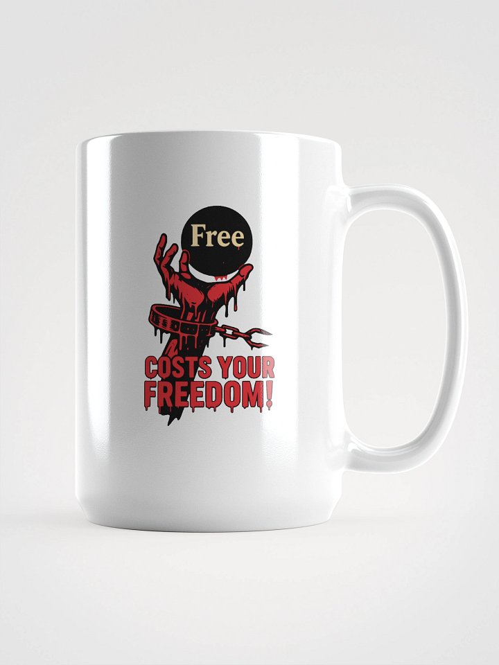 Freedom's Bloody Price A Brutal Cost Mug product image (2)