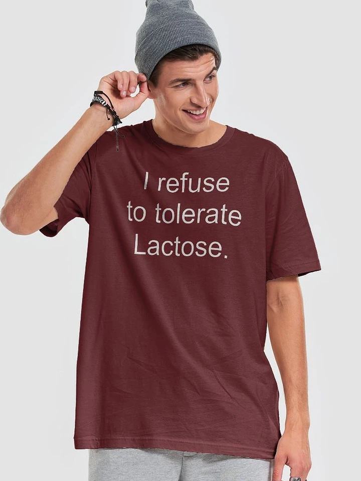 I refuse to tolerate lactose supersoft unisex t-shirt product image (15)
