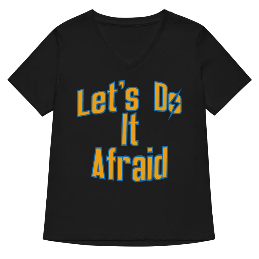 Let's Do It Afraid Women's V-Neck product image (6)