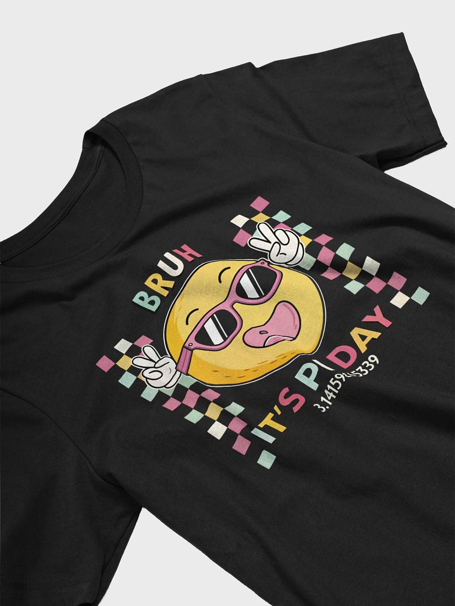 Bruh It’s Pi Day 3.14 T-Shirt | Funny Math Teacher Nerdy Pi Day Gift product image (3)