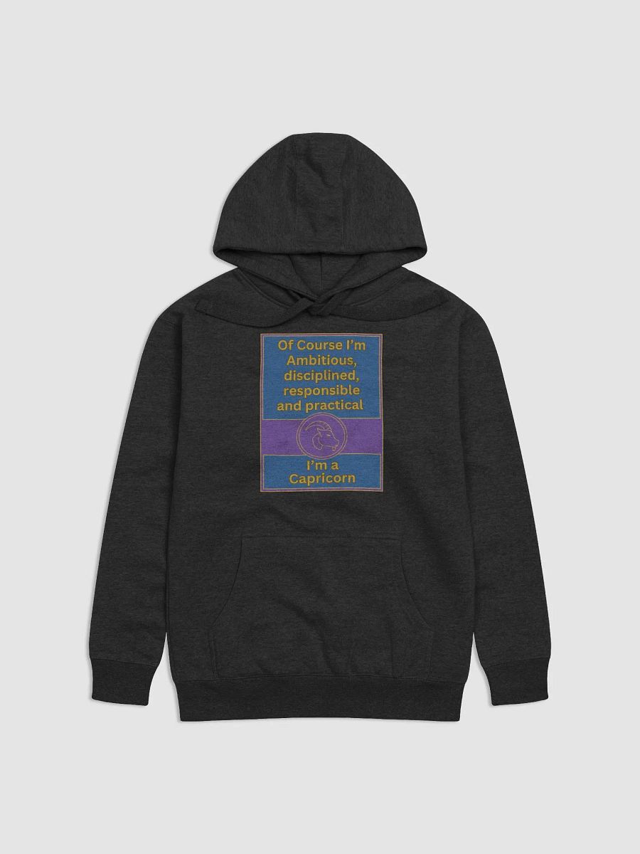 Of Course I’m Capricorn Zodiac Sign Hoodie, Zodiac Sign Vibes Hoodie, Capricorn Hoodie, Astrological Hoodie product image (1)