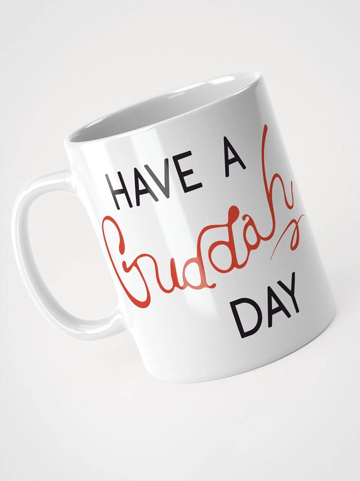 Have A Guddah Day Mug - White product image (1)