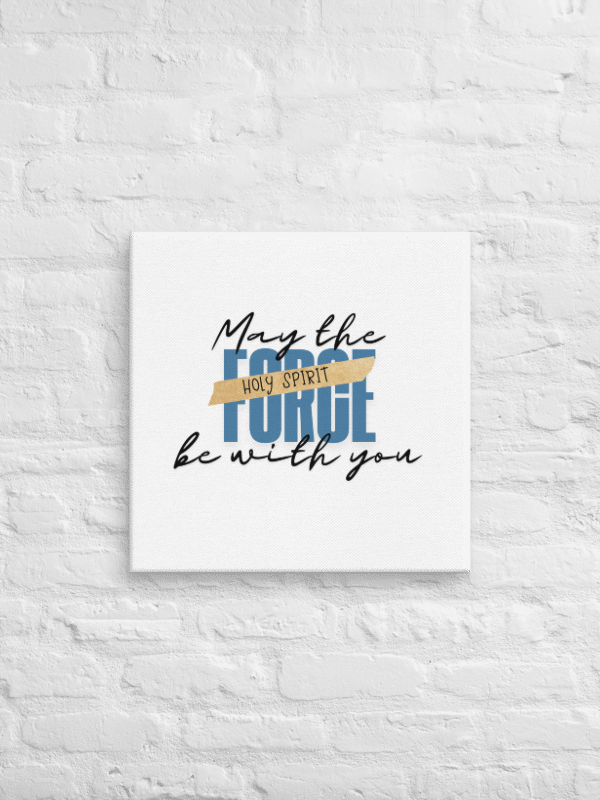 May the Force be with You: Canvas Print product image (2)