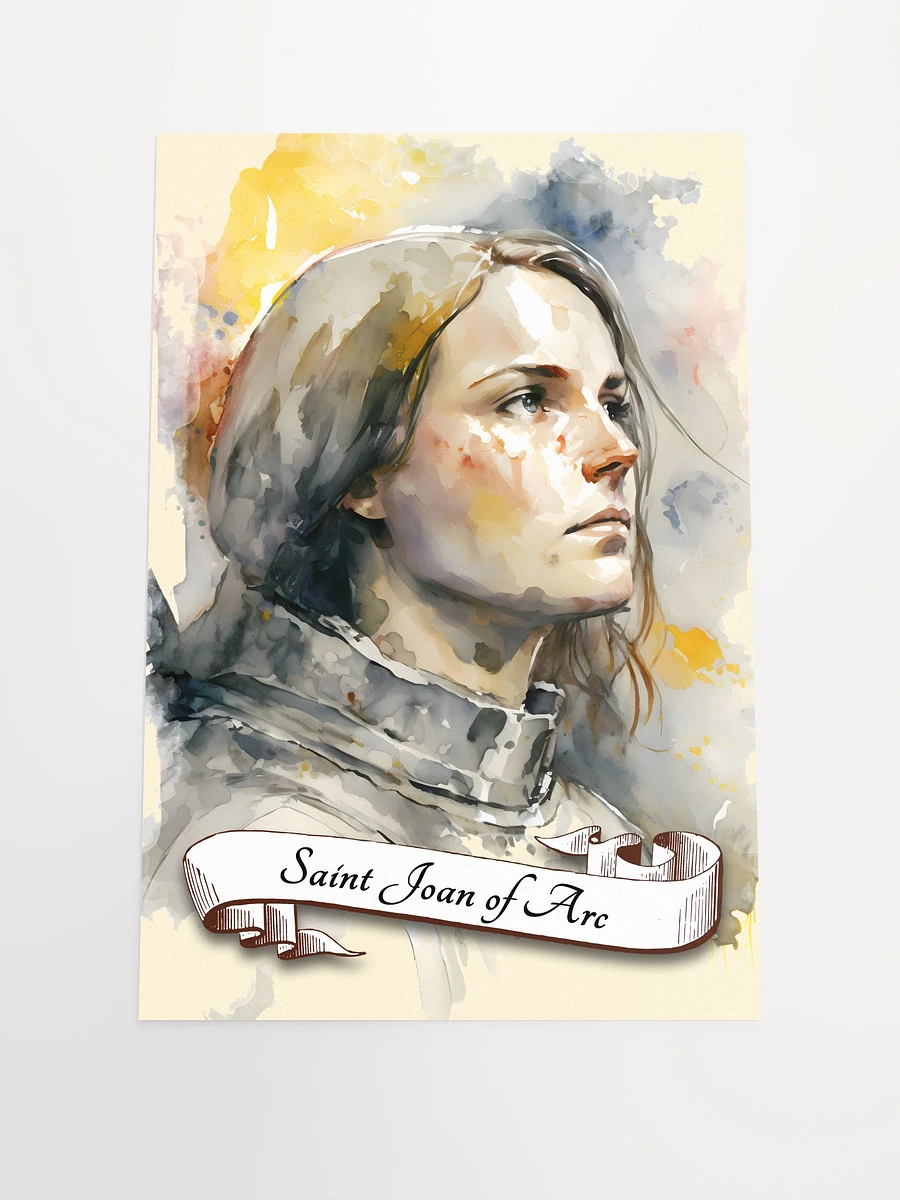 Saint Joan Of Arc Patron Saint of France, Soldiers, Prisoners, Rape Victims, Those in Need of Courage, Those Ridiculed for Their Faith Matte Poster product image (3)