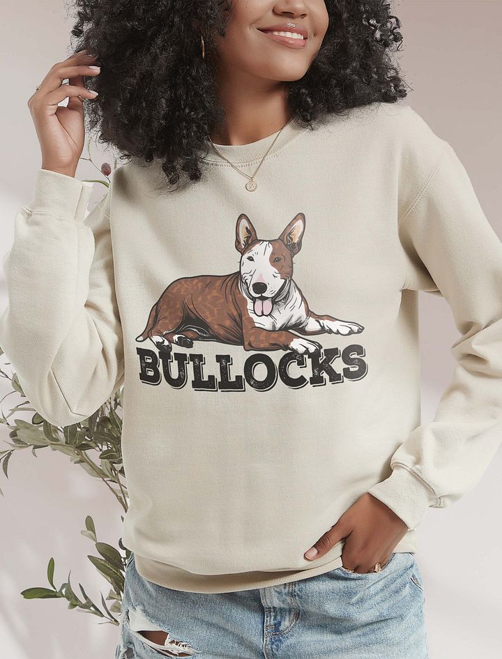 Bullocks Sweatshirt of a Bull Terrier(Brindle) | Funny Shirt for Bull Terrier Paw-rents product image (18)