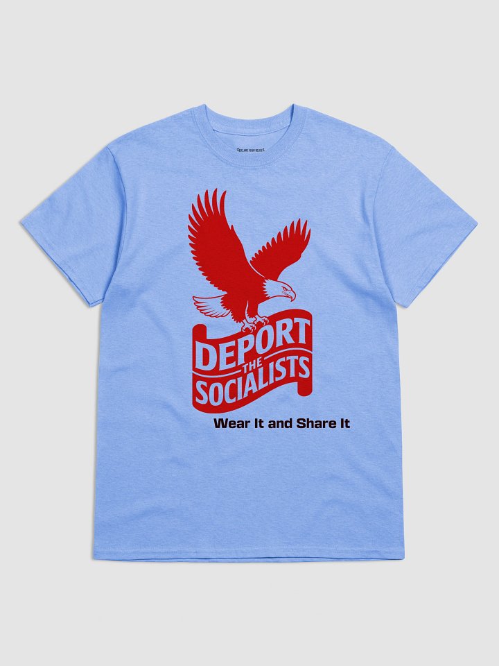 Deport The Socialists Bold Statement Tee (B) - Red & Black Ink product image (1)