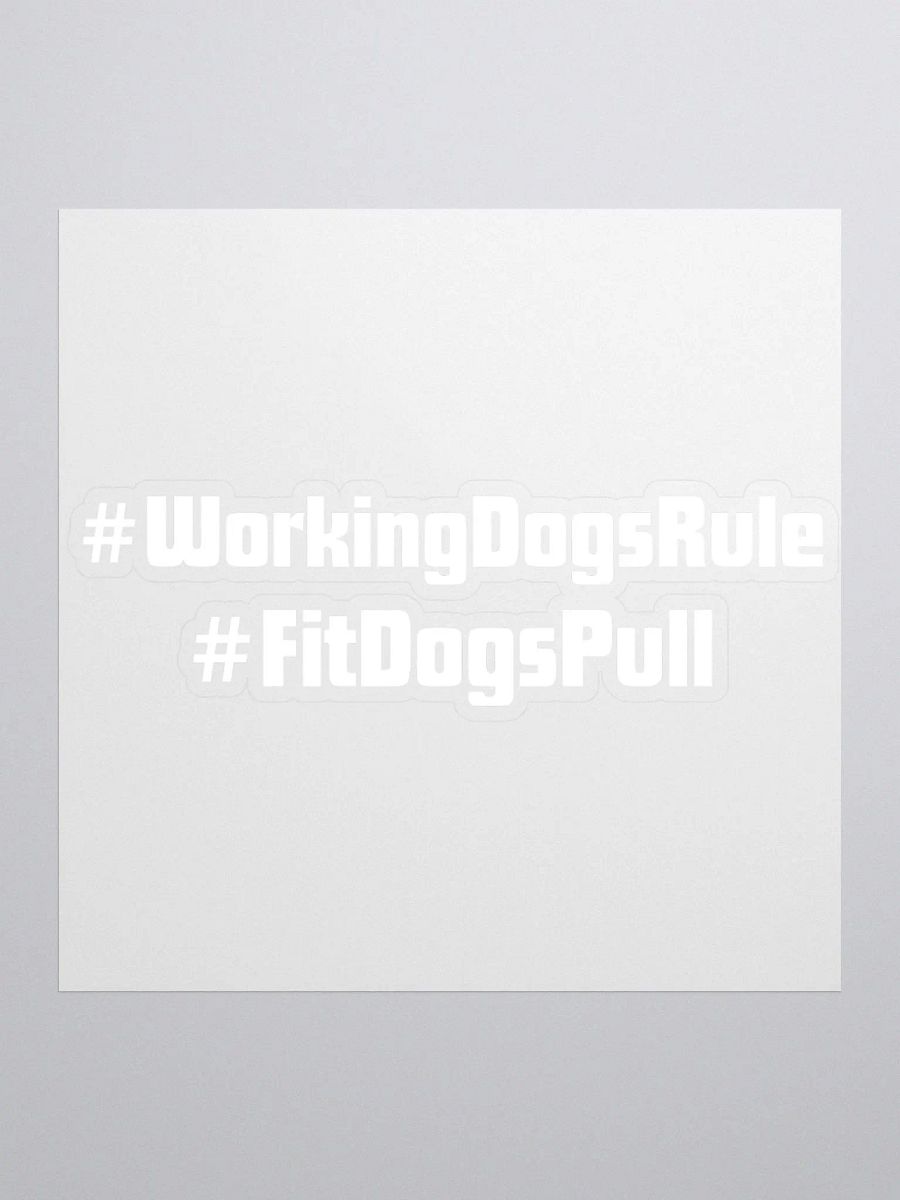 #WorkingDogsRule #FitDogsPull product image (1)