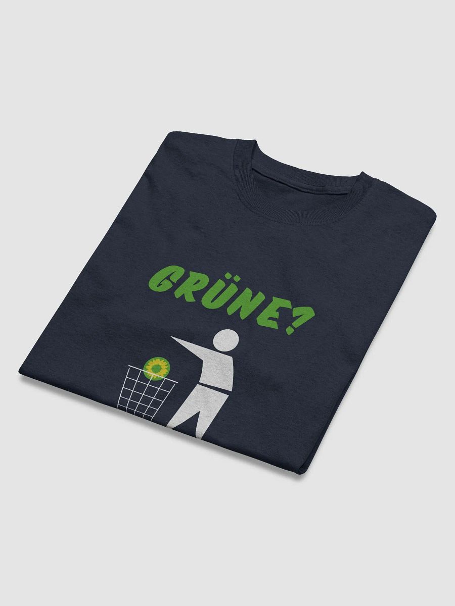 Grüne? Nein Danke | Spruch Statement T-Shirt product image (13)