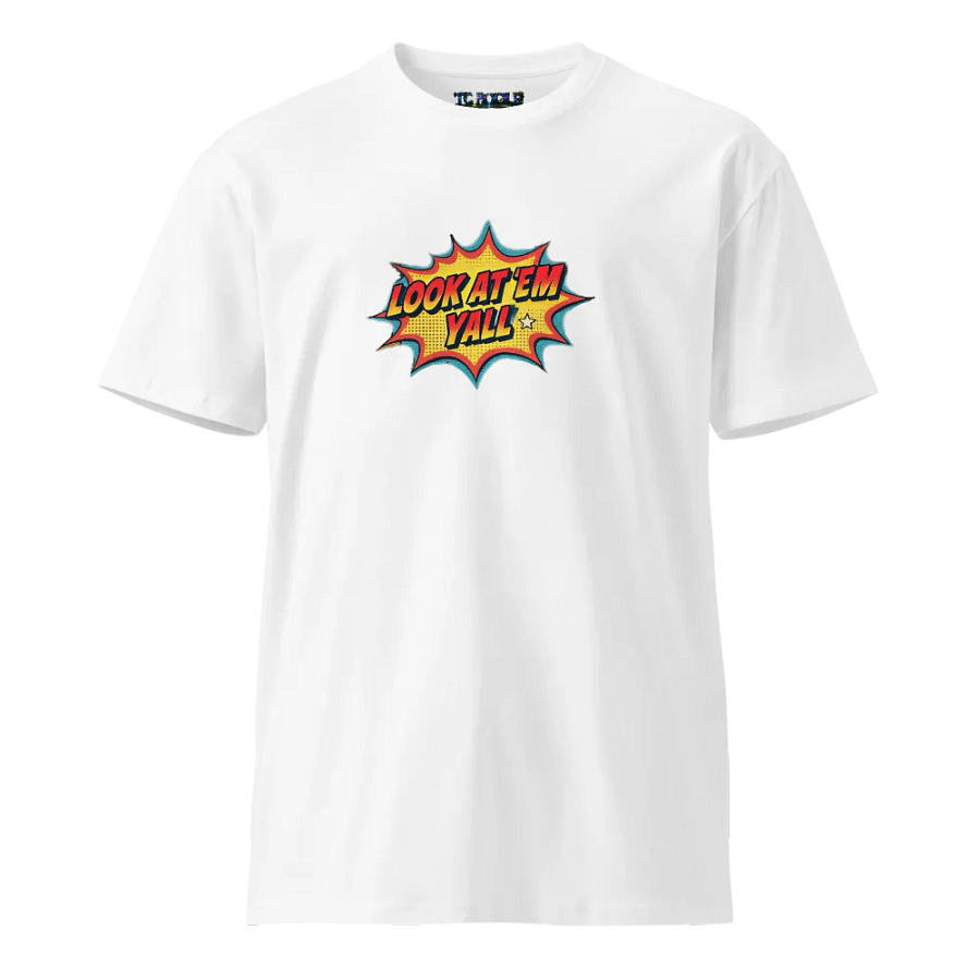 Look At 'Em T product image (1)
