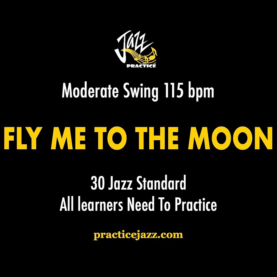 Fly Me To The Moon | Jazz Backing Track | Solo & Comping Practice product image (1)