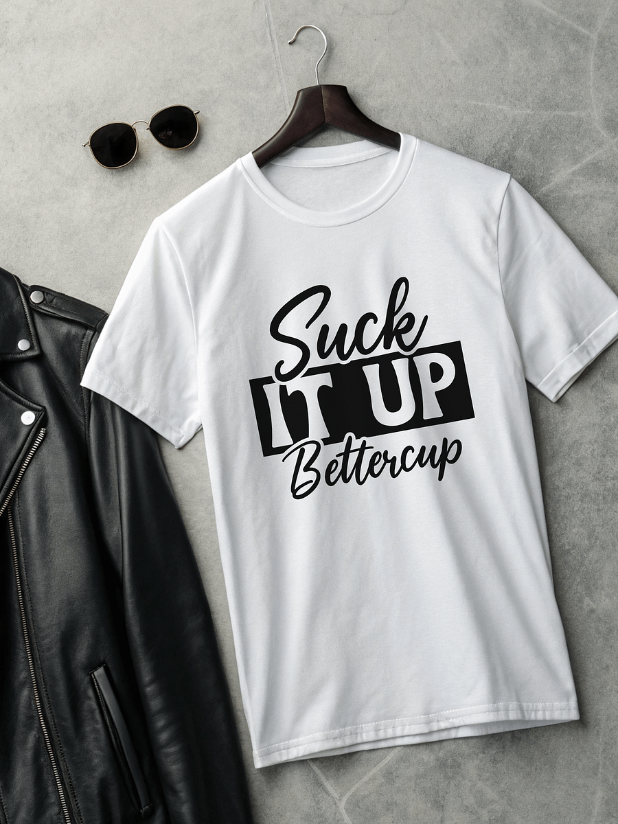 Suck It Up Bettercup Women's White T-Shirt product image (2)