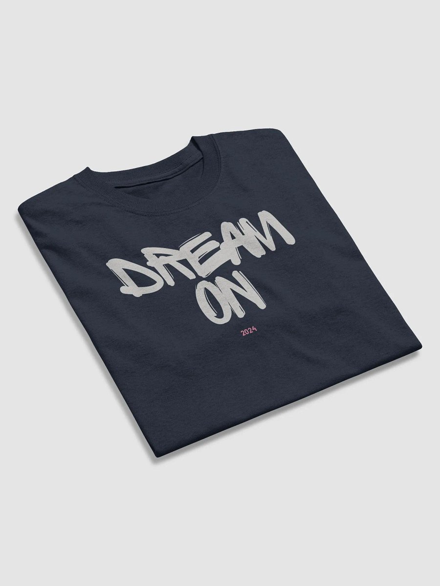 2024 / DREAM ON Tee product image (5)
