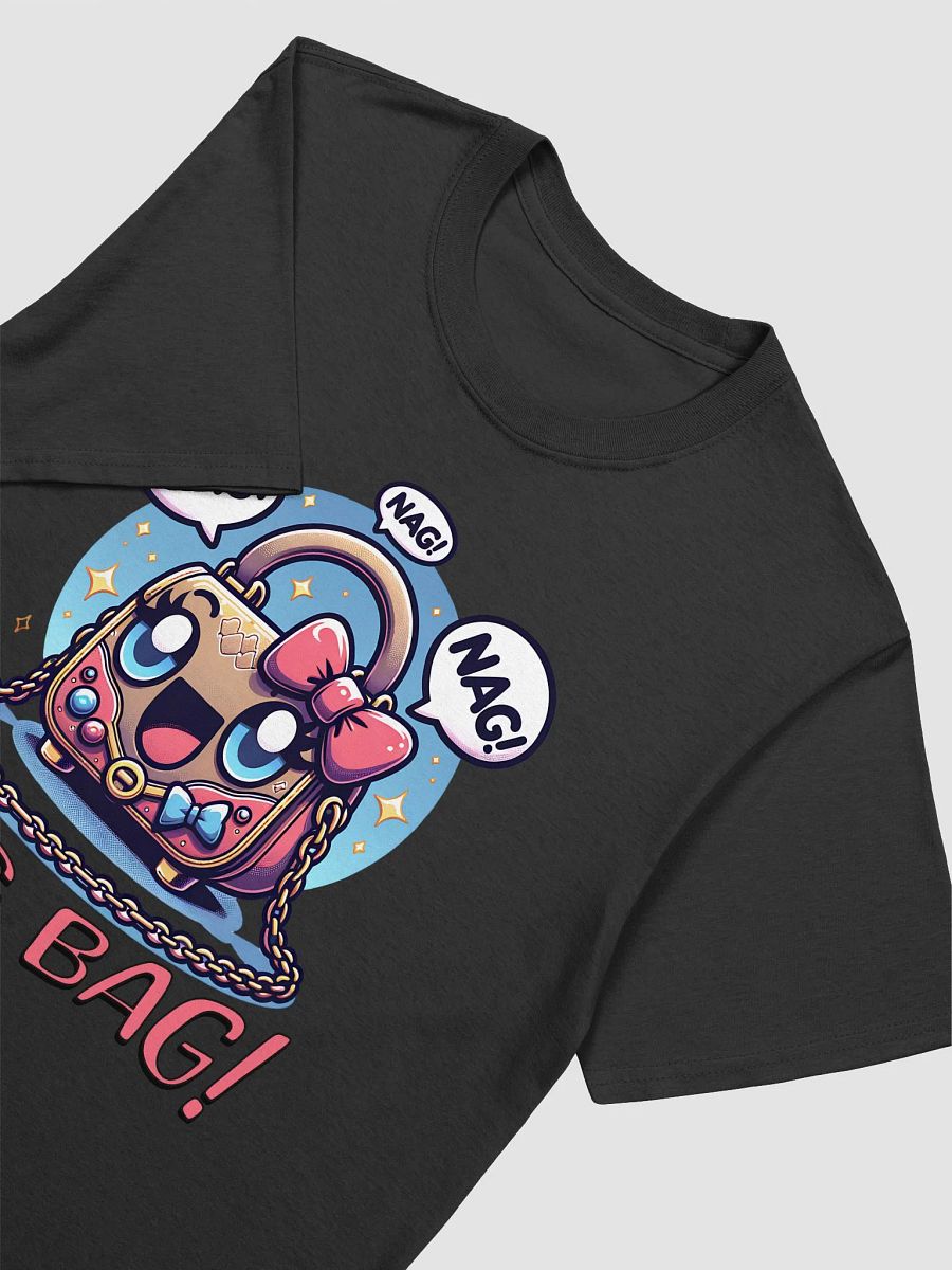 Nag Bag Nagging Handbag Funny Quote T-Shirt product image (16)