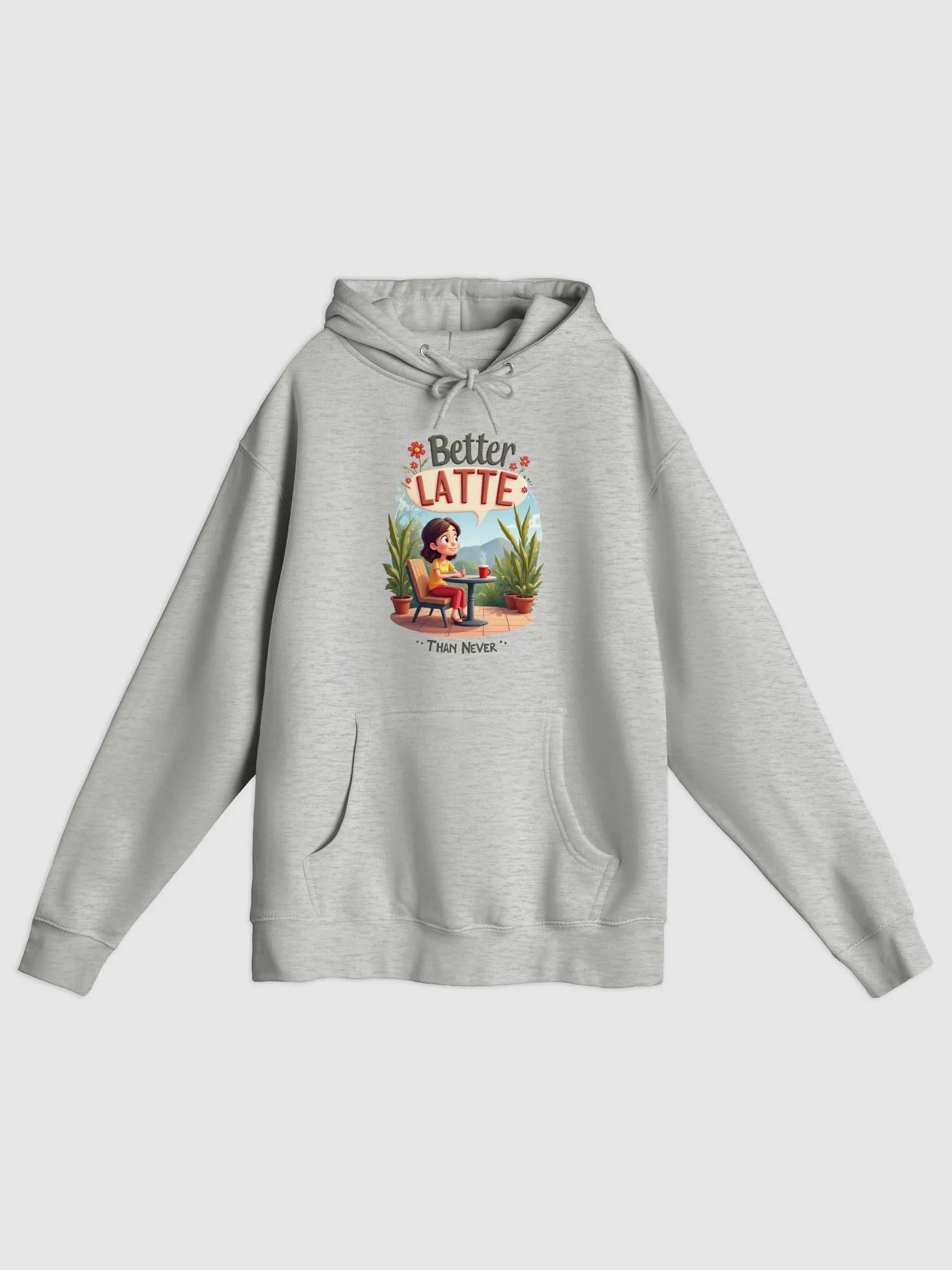 Better Latte Than Never Hoodie product image (2)