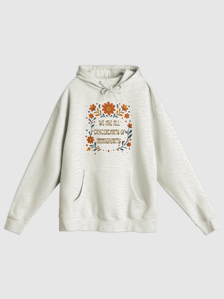 We Are All Descendants of Immigrants product image (1)