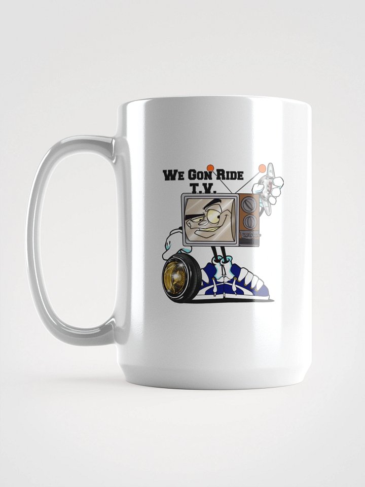 Mischievous We Gon' Ride TV Mug product image (1)