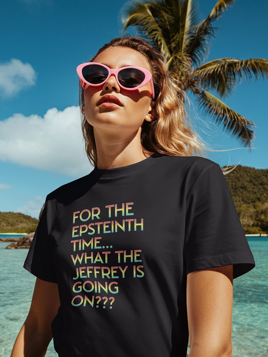 For the Epsteinth time... (rainbow) product image (1)