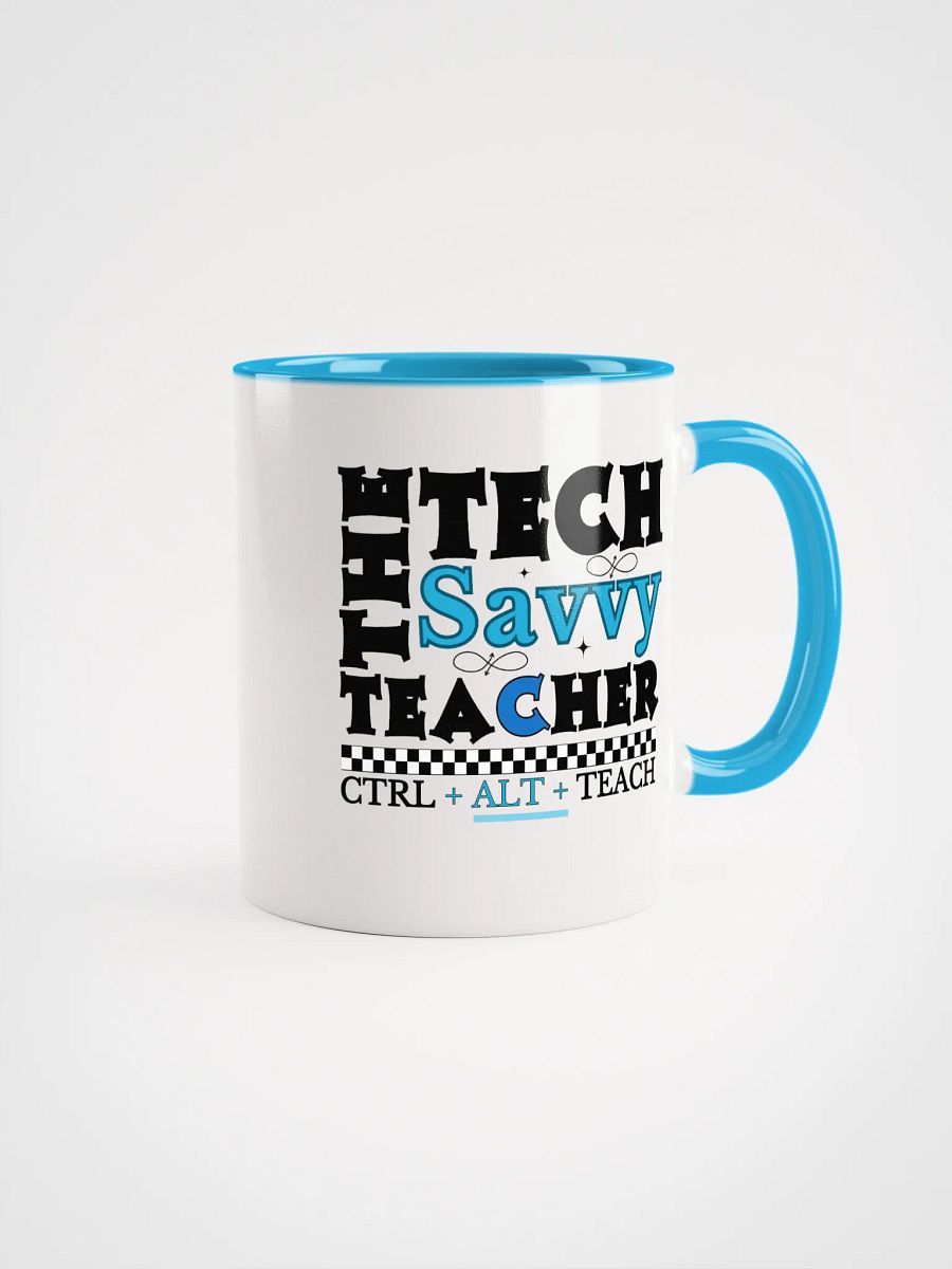 The Tech Savvy Techer, Ctrl + Alt + Teach Ceramic Mug product image (1)