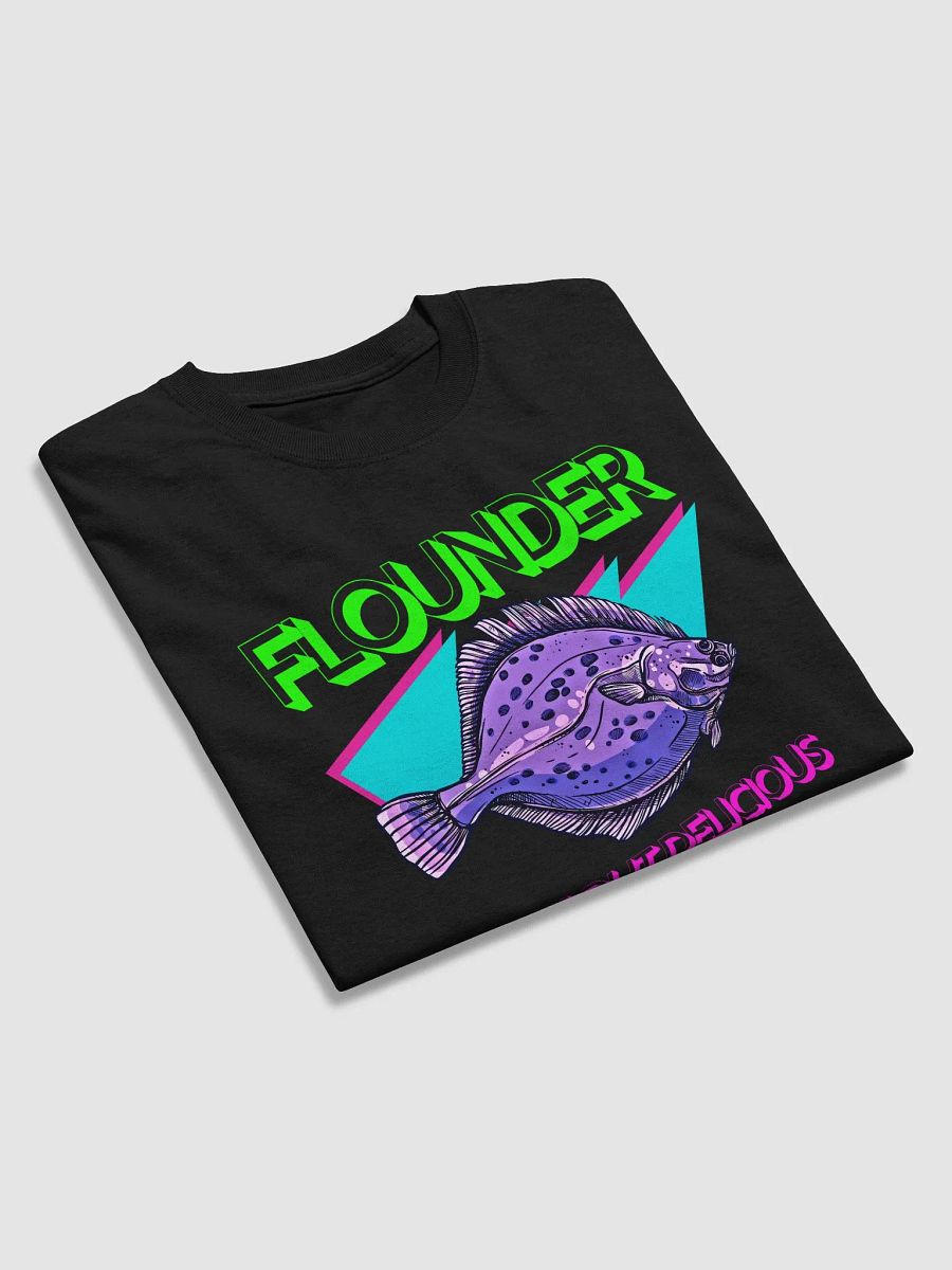 Flounder - Flat Out Delicious Radical Fishing Shirt product image (3)