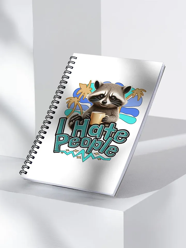 I Hate People Raccoon Sassy Spiral Notebook product image (2)