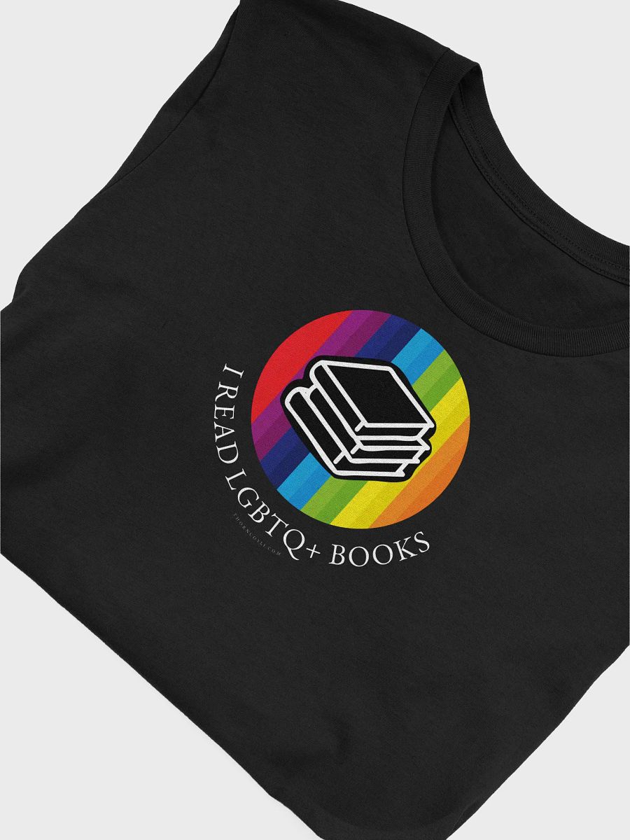 I Read LGBTQ+ Books Soft Cotton T Shirt product image (5)