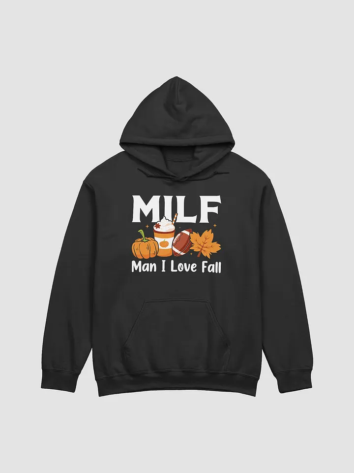 Man I Love Fall Hoodie product image (1)