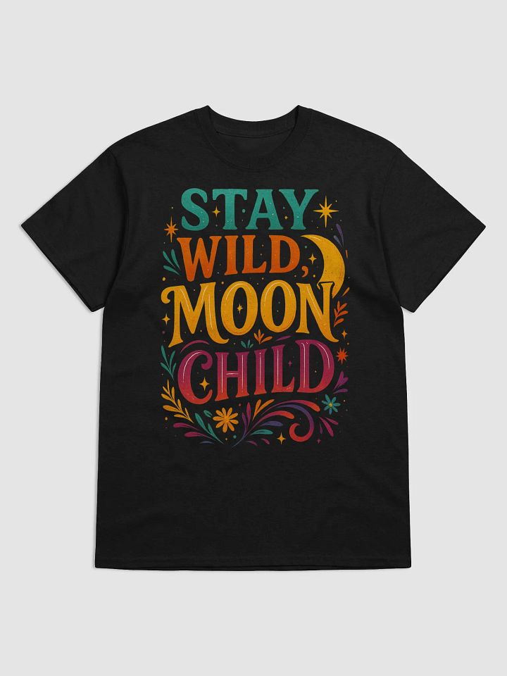 Stay Wild Moon Child – Cosmic Boho Graphic Tee product image (6)