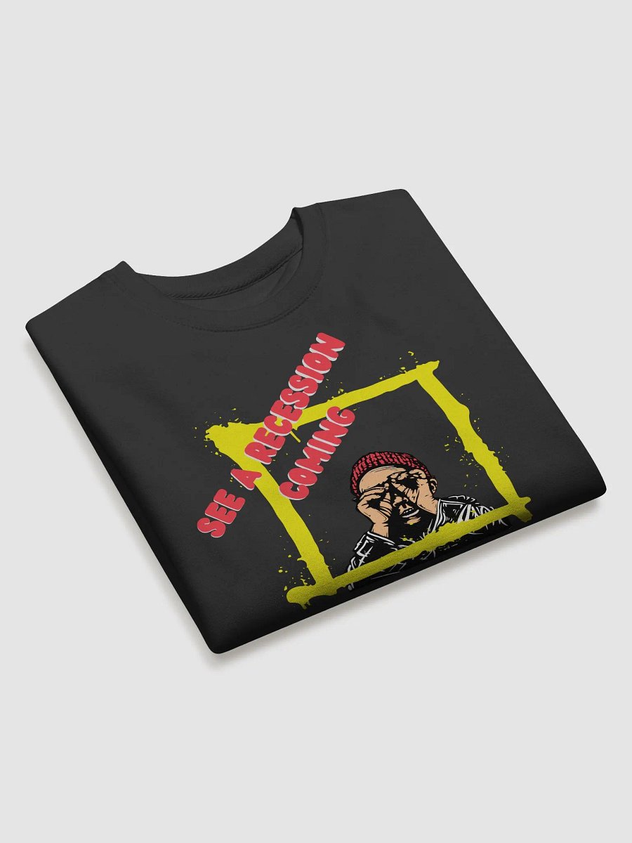 See a Recession Coming? Buy More Gold Sweatshirt product image (3)