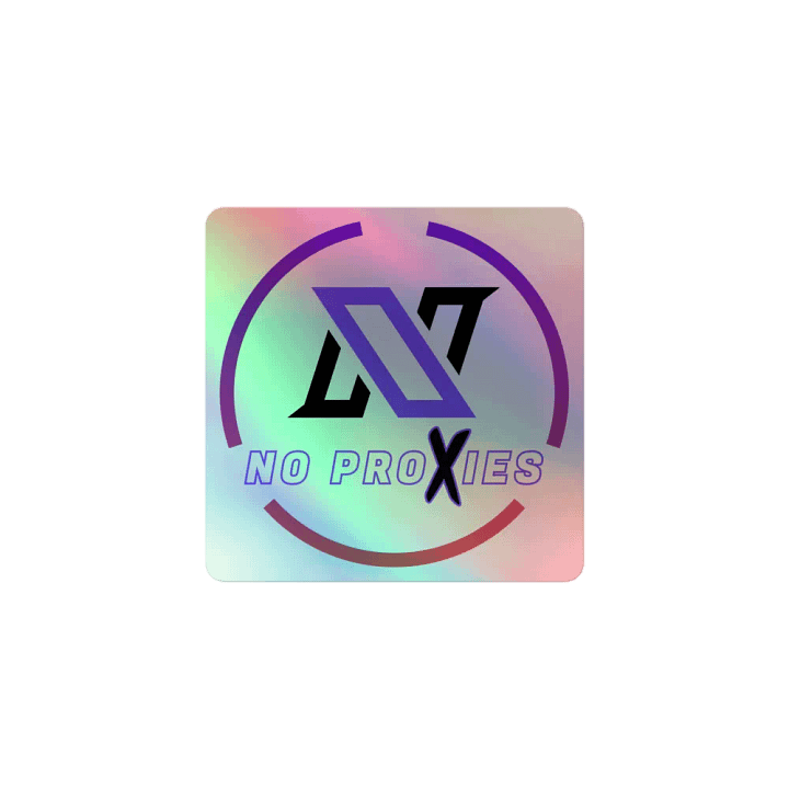 No Proxies Holographic Sticker product image (1)