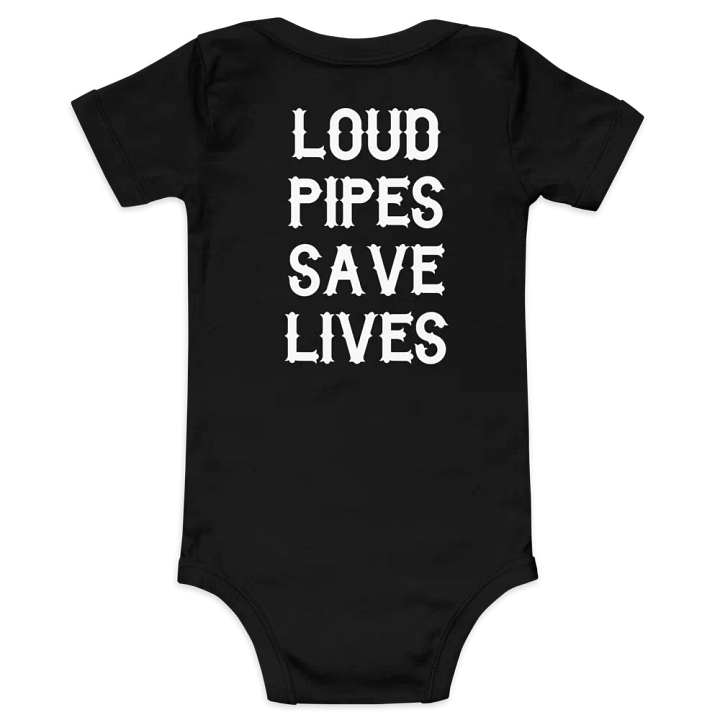 Baby Short Sleeve - Loud Pipes Save Lives product image (1)