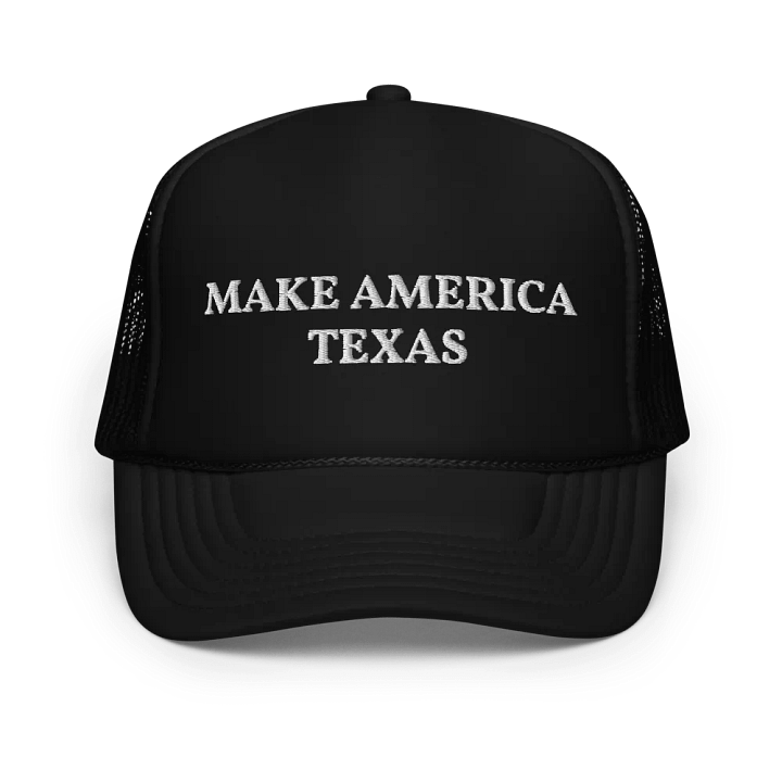 Make America Texas - Embroidered Trucker Cap Hat product image (1)