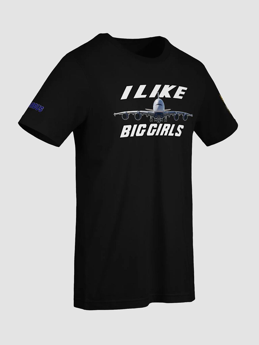 I like Big Girls T-Shirt product image (44)
