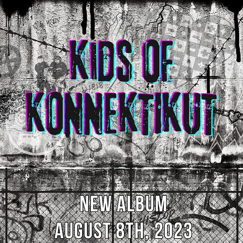 Mark your calendars, on August 8th, 2023, the official Kids Of Konnektikut album will be released! Get ready for some homemad...