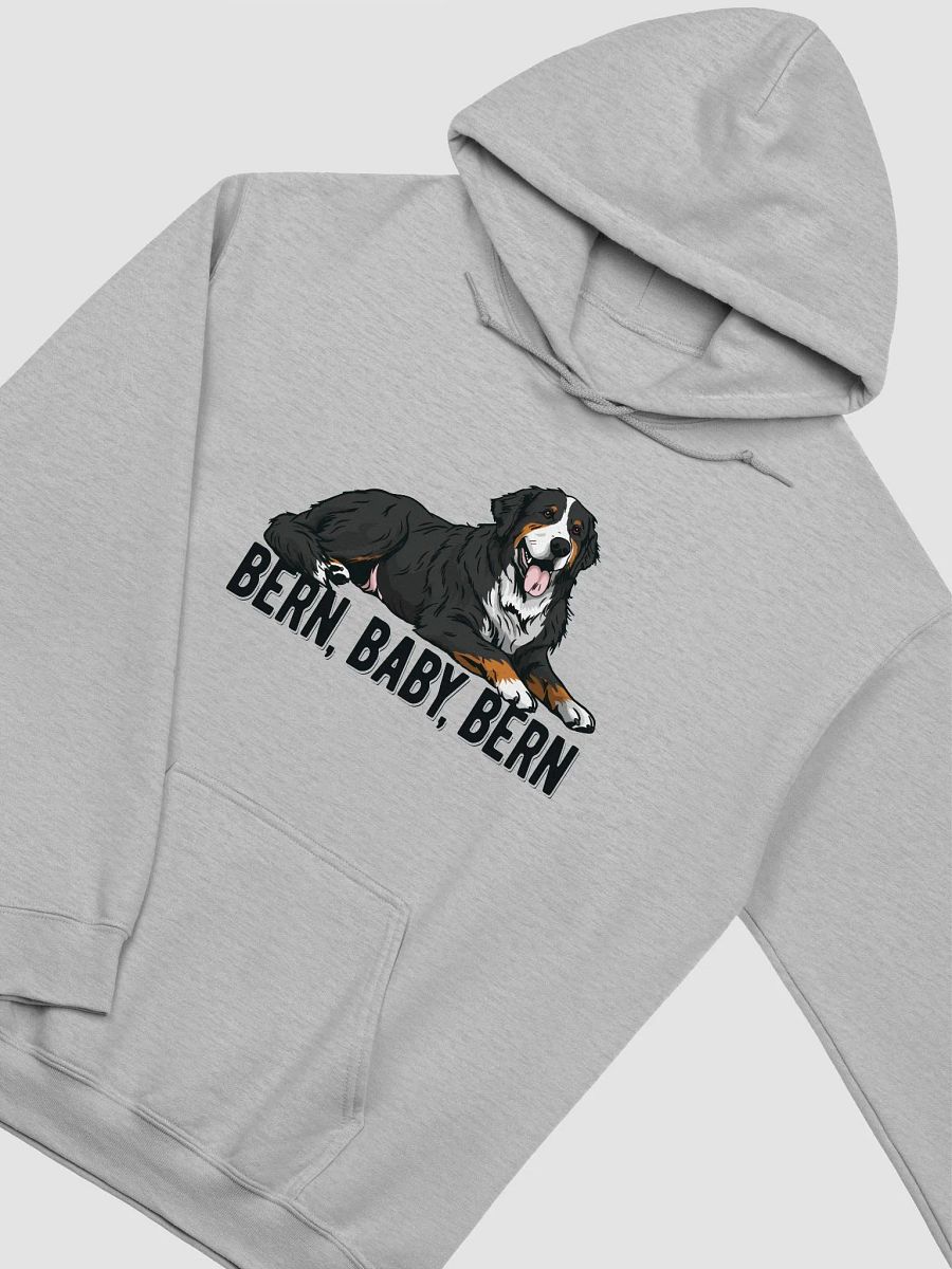 Bern, Baby, Bern Hooded Sweatshirt of a Bernese Mountain Dog | Funny Hoodie for Berner Paw-rents product image (27)
