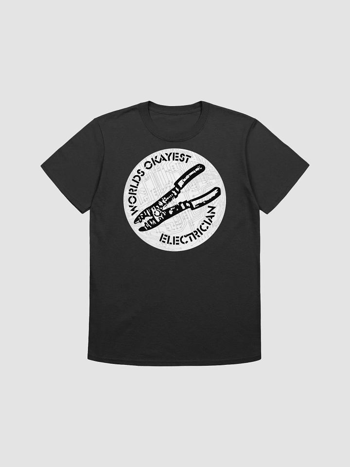 World's Okayest Electrician T-Shirt product image (3)