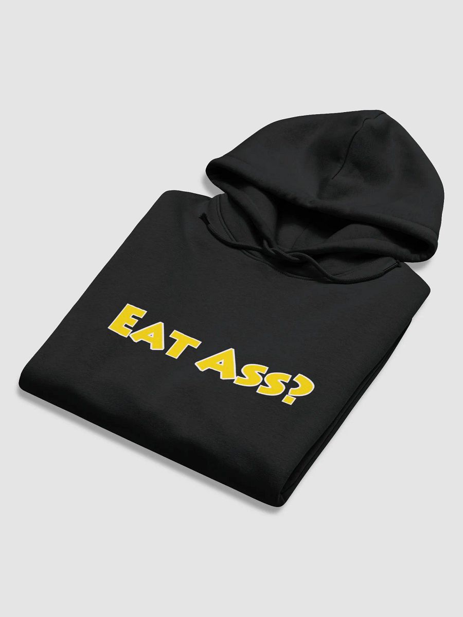 Eat Ass? Hoodie 2 product image (10)
