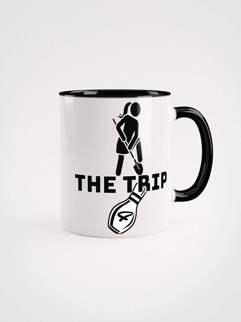 Chicks dig the trip 4 MUG!