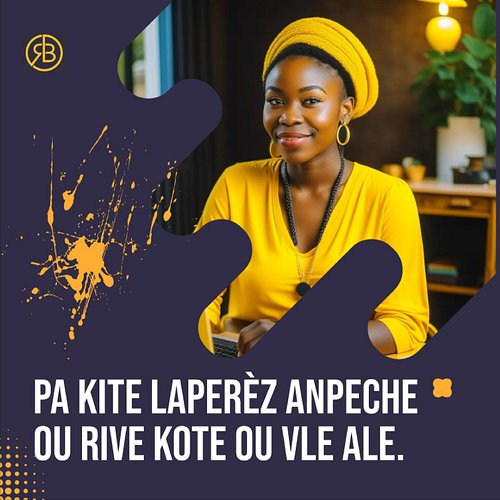 Don’t let fear keep you from going where you want to be.

Yon ti mesaj pou bouste ou pandan jounen an, pataje mesaj detèminas...