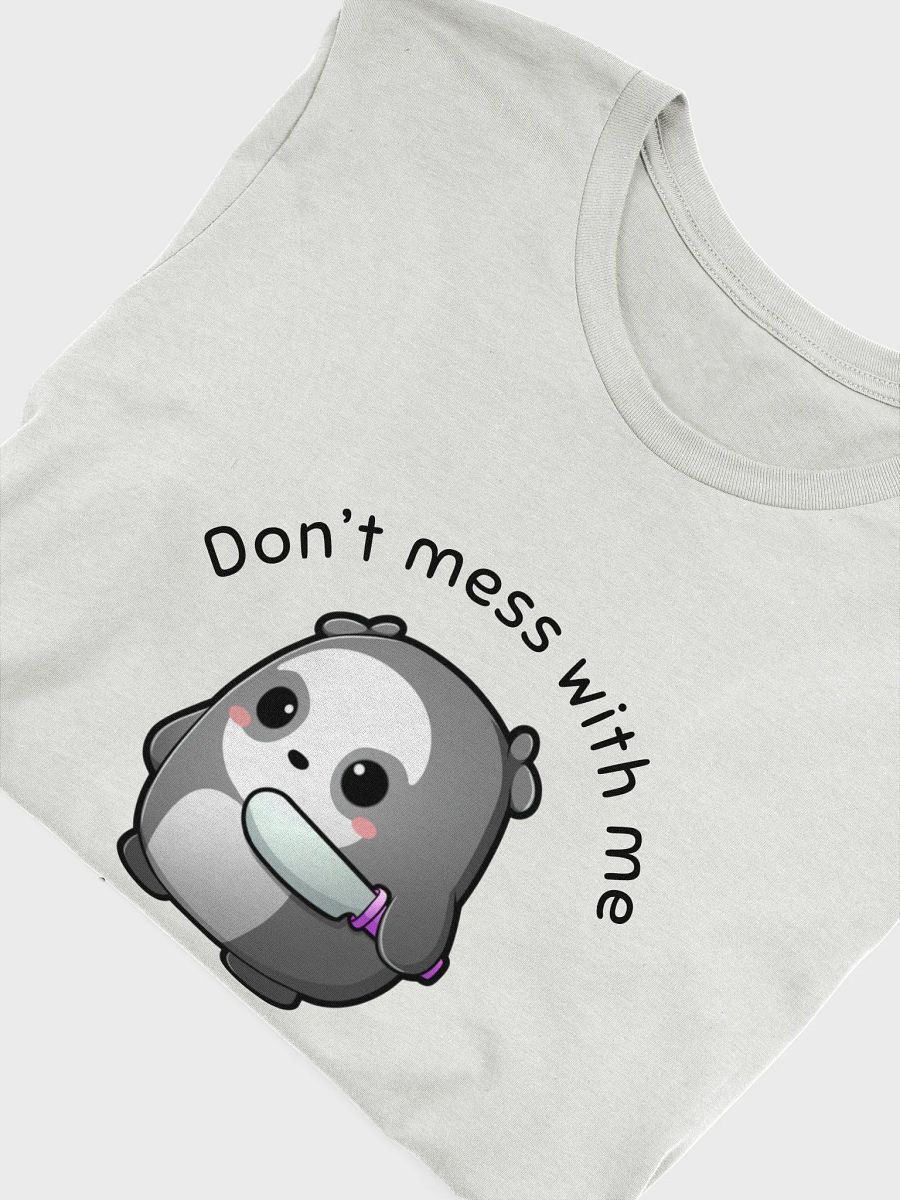 Don't Mess With Me Comfort Tee Lorge product image (43)